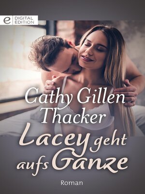 cover image of Lacey geht aufs Ganze